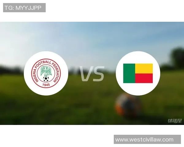 贝宁国家足球队球员名单及其在国际赛场上的表现分析